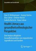 Bittlingmayer / Islertas / Sahrai |  Health Literacy aus gesundheitsethnologischer Perspektive | Buch |  Sack Fachmedien