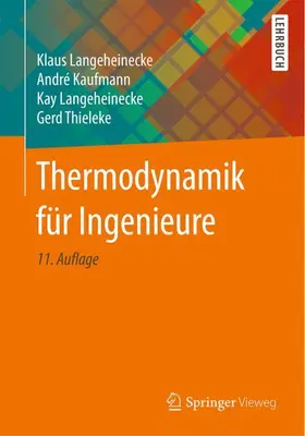 Langeheinecke / Kaufmann / Thieleke |  Thermodynamik für Ingenieure | Buch |  Sack Fachmedien