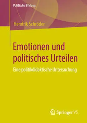 Schröder |  Emotionen und politisches Urteilen | eBook | Sack Fachmedien