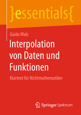 Walz | Interpolation von Daten und Funktionen | E-Book | sack.de