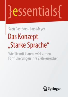 Meyer / Pastoors |  Das Konzept ¿Starke Sprache¿ | Buch |  Sack Fachmedien