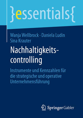Wellbrock / Ludin / Krauter | Nachhaltigkeitscontrolling | E-Book | sack.de