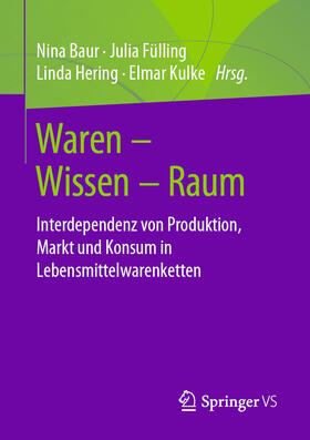 Baur / Fülling / Hering | Waren – Wissen – Raum | E-Book | sack.de