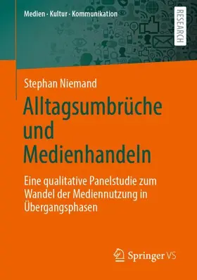 Niemand |  Alltagsumbrüche und Medienhandeln | Buch |  Sack Fachmedien