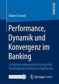 Conrad |  Performance, Dynamik und Konvergenz im Banking | Buch |  Sack Fachmedien