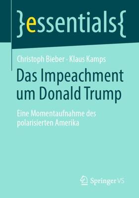 Kamps / Bieber | Das Impeachment um Donald Trump | Buch | 978-3-658-30743-1 | sack.de