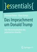 Kamps / Bieber |  Das Impeachment um Donald Trump | Buch |  Sack Fachmedien