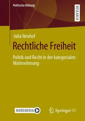 Neuhof | Rechtliche Freiheit | Buch | 978-3-658-30759-2 | www.sack.de