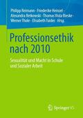 Reimann / Heinzel / Retkowski |  Professionsethik nach 2010 | eBook | Sack Fachmedien
