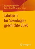 Klingemann / Merz-Benz |  Jahrbuch für Soziologiegeschichte 2020 | Buch |  Sack Fachmedien
