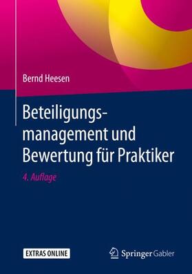 Heesen | Beteiligungsmanagement und Bewertung für Praktiker | Buch | 978-3-658-30791-2 | sack.de