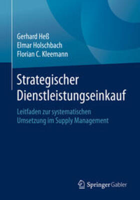 Heß / Holschbach / Kleemann | Strategischer Dienstleistungseinkauf | E-Book | sack.de