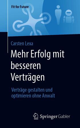Lexa | Mehr Erfolg mit besseren Verträgen | E-Book | sack.de
