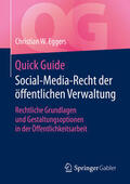 Eggers |  Quick Guide Social-Media-Recht der öffentlichen Verwaltung | eBook | Sack Fachmedien