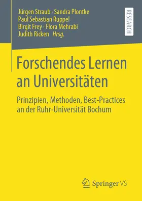 Straub / Plontke / Ruppel | Forschendes Lernen an Universitäten | E-Book | sack.de
