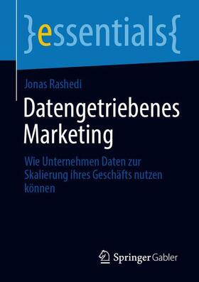 Rashedi | Datengetriebenes Marketing | Buch | 978-3-658-30841-4 | sack.de