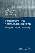 Hartweg / Knieps / Agor |  Krankenkassen- und Pflegekassenmanagement | Buch |  Sack Fachmedien
