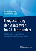 Bergbauer / Mann |  Neugestaltung der Staatenwelt im 21. Jahrhundert | eBook | Sack Fachmedien