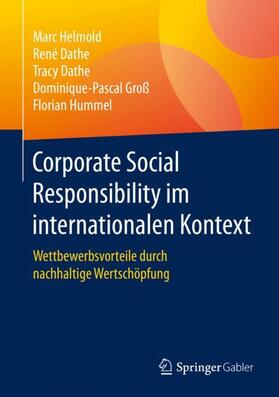 Helmold / Dathe / Hummel | Corporate Social Responsibility im internationalen Kontext | Buch | 978-3-658-30898-8 | sack.de