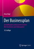 Nagl |  Der Businessplan | Buch |  Sack Fachmedien