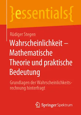 Stegen | Wahrscheinlichkeit – Mathematische Theorie und praktische Bedeutung | E-Book | www.sack.de