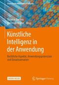Barton / Müller |  Künstliche Intelligenz in der Anwendung | Buch |  Sack Fachmedien