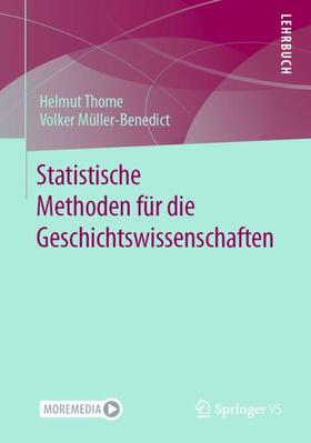 Müller-Benedict / Thome |  Statistische Methoden für die Geschichtswissenschaften | Buch |  Sack Fachmedien