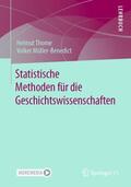 Müller-Benedict / Thome |  Statistische Methoden für die Geschichtswissenschaften | Buch |  Sack Fachmedien