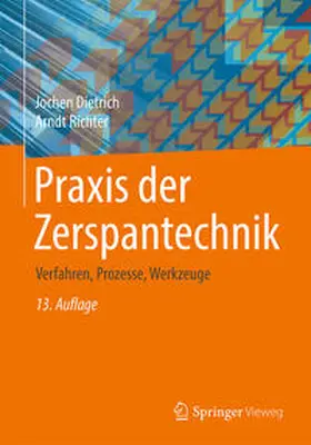Dietrich / Richter |  Praxis der Zerspantechnik | eBook | Sack Fachmedien