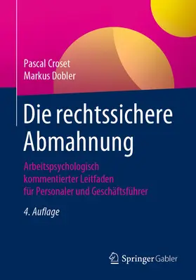 Croset / Dobler |  Die rechtssichere Abmahnung | eBook | Sack Fachmedien