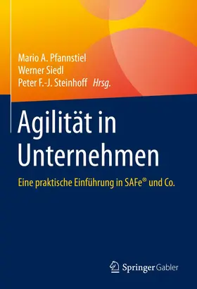 Pfannstiel / Siedl / Steinhoff | Agilität in Unternehmen | Buch | 978-3-658-31000-4 | sack.de