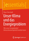 Stierstadt |  Unser Klima und das Energieproblem | eBook | Sack Fachmedien
