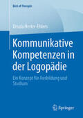 Herter-Ehlers |  Kommunikative Kompetenzen in der Logopädie | eBook | Sack Fachmedien