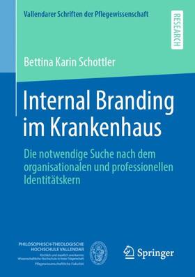 Schottler |  Internal Branding im Krankenhaus | Buch |  Sack Fachmedien
