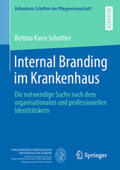 Schottler |  Internal Branding im Krankenhaus | eBook | Sack Fachmedien