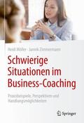 Möller / Zimmermann |  Schwierige Situationen im Business-Coaching | Buch |  Sack Fachmedien