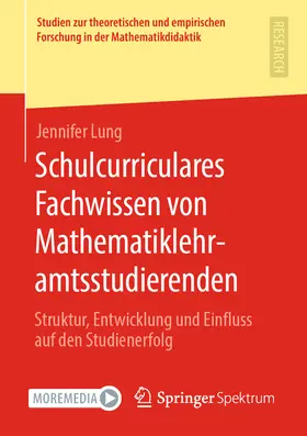 Lung | Schulcurriculares Fachwissen von Mathematiklehramtsstudierenden | E-Book | sack.de