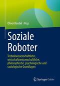 Bendel |  Soziale Roboter | eBook | Sack Fachmedien