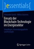 Jasarevic / Goudz |  Einsatz der Blockchain-Technologie im Energiesektor | Buch |  Sack Fachmedien