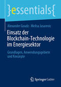 Goudz / Jasarevic |  Einsatz der Blockchain-Technologie im Energiesektor | eBook | Sack Fachmedien