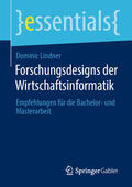 Lindner |  Forschungsdesigns der Wirtschaftsinformatik | eBook | Sack Fachmedien