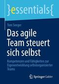 Seeger |  Das agile Team steuert sich selbst | Buch |  Sack Fachmedien