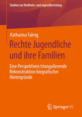 Fahrig | Rechte Jugendliche und ihre Familien | Buch | 978-3-658-31189-6 | sack.de