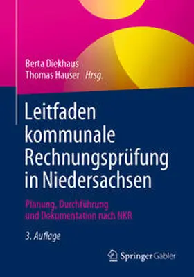 Diekhaus / Hauser |  Leitfaden kommunale Rechnungsprüfung in Niedersachsen | eBook | Sack Fachmedien