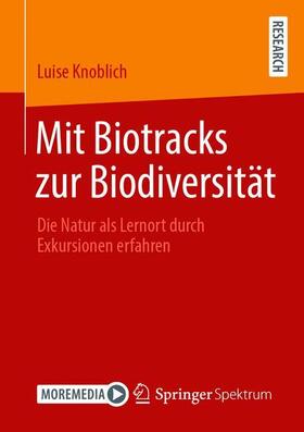 Knoblich |  Mit Biotracks zur Biodiversität | Buch |  Sack Fachmedien