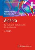 Wüstholz / Fuchs |  Algebra | Buch |  Sack Fachmedien