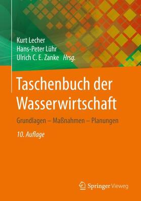 Lecher / Lühr / Zanke |  Taschenbuch der Wasserwirtschaft | Buch |  Sack Fachmedien