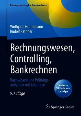 Grundmann / Rathner | Rechnungswesen, Controlling, Bankrechnen | Medienkombination | 978-3-658-31329-6 | www.sack.de