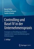 Zirkler / Schmolz / Hofmann |  Controlling und Basel IV in der Unternehmenspraxis | Buch |  Sack Fachmedien