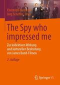 Barmeyer / Scheffer |  The Spy who impressed me | Buch |  Sack Fachmedien